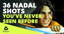36 Amazing Rafa Nadal Shots You've Never Seen Before (Probably)